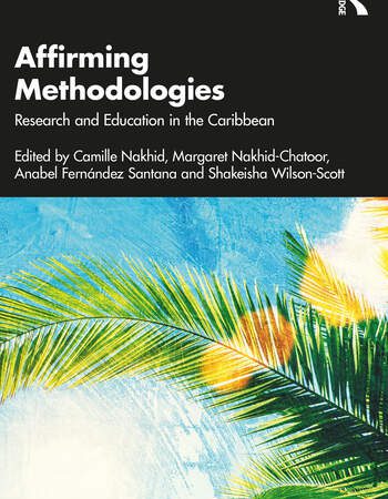‘Affirming Methodologies Research and Education in the Caribbean’ book launch (Morning Edition)